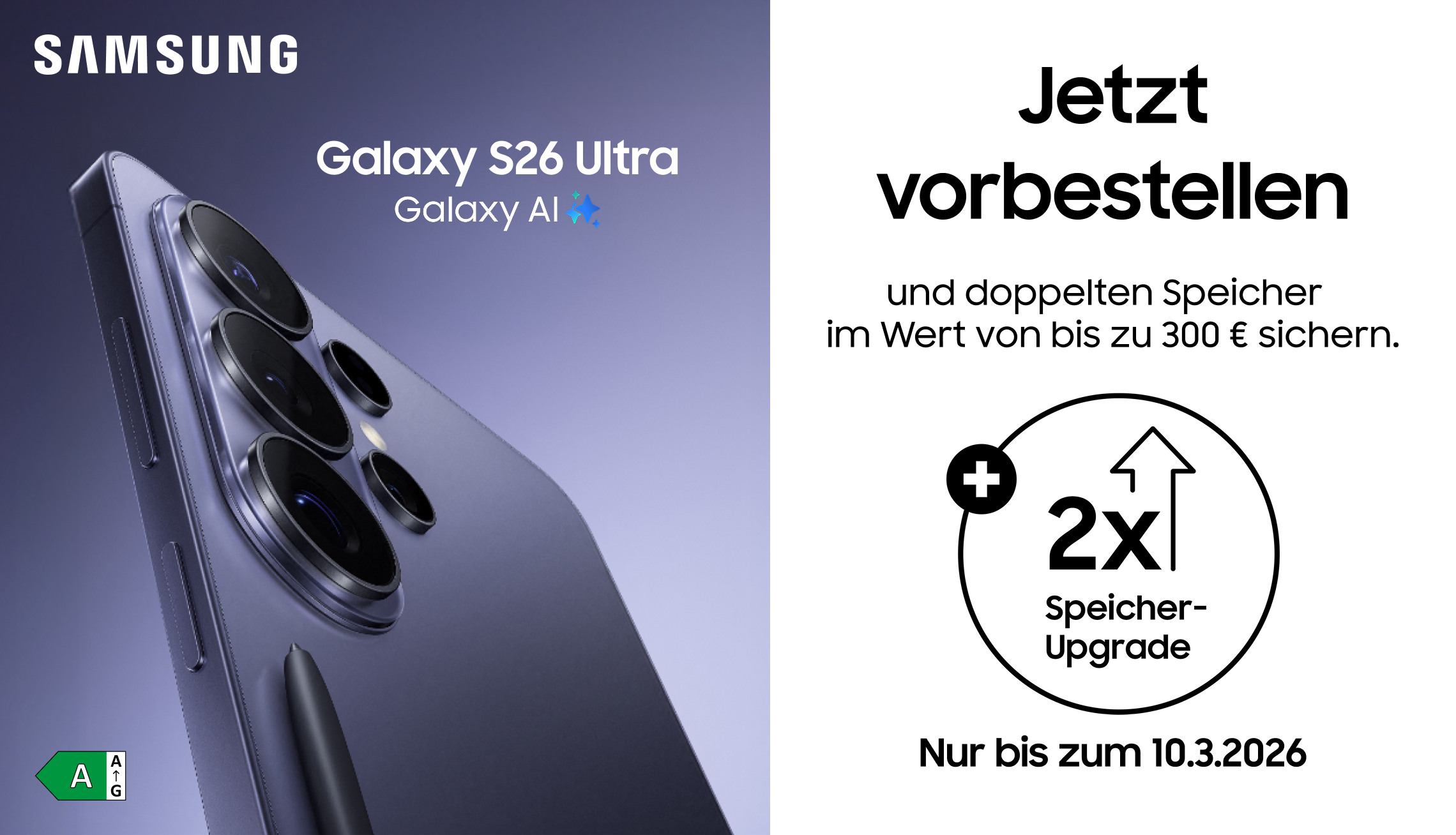 Samsung Galaxy S26 Reihe kaufen und doppelten Speicher sichern!